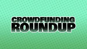 Crowdfunding Roundup header
