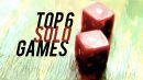 Top 6 Solo Games header